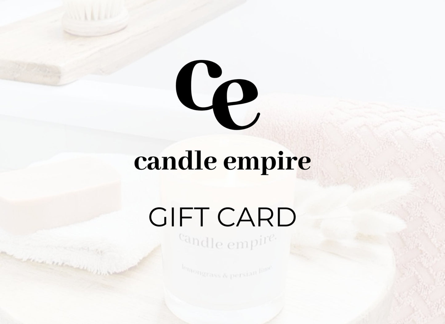 Candle Empire Gift Card